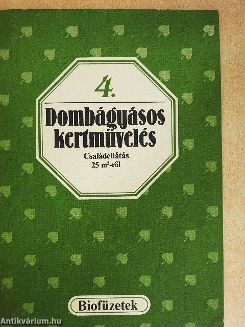 Dombágyásos kertművelés
