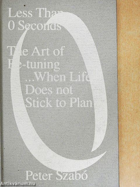 Less Than 0 Seconds