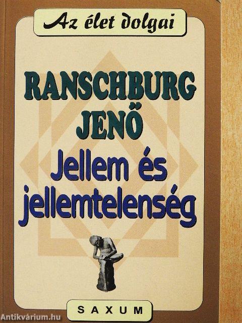 Jellem és jellemtelenség