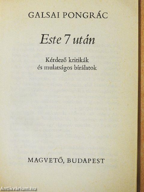 Este 7 után