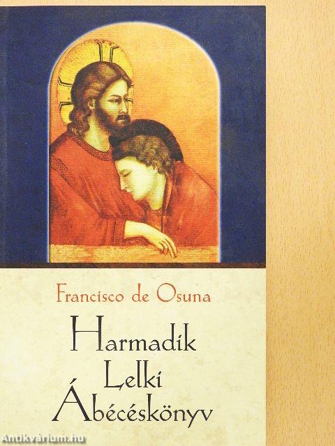 Harmadik Lelki Ábécéskönyv
