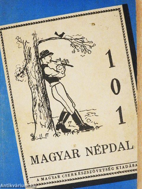 101 magyar népdal