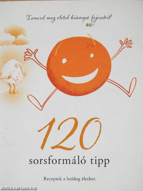 120 sorsformáló tipp