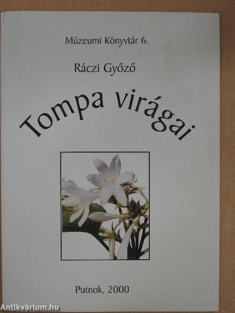 Tompa virágai