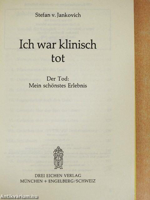 Ich war klinisch tot