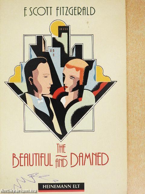 The Beautiful and Damned