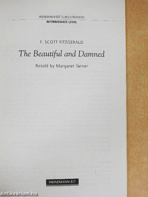 The Beautiful and Damned
