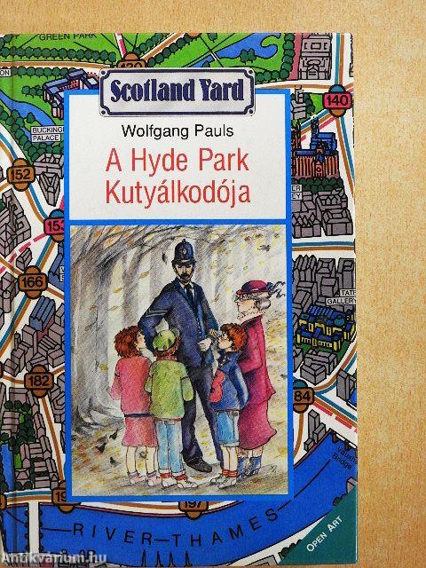 A Hyde Park Kutyálkodója