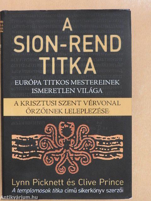 A Sion-rend titka