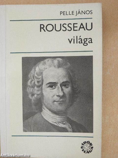 Rousseau világa