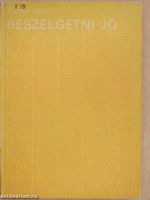 Beszélgetni jó