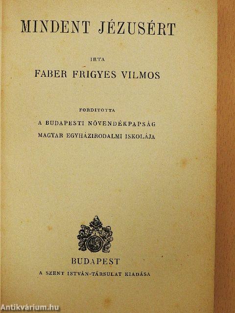 Mindent Jézusért