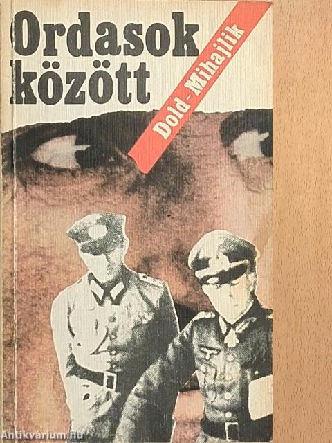 Ordasok között