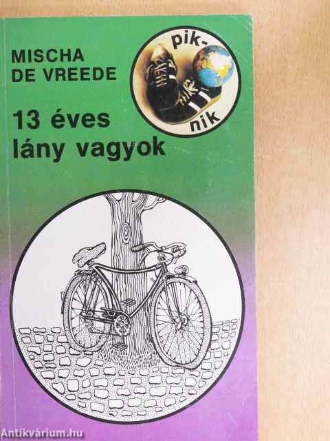 13 éves lány vagyok