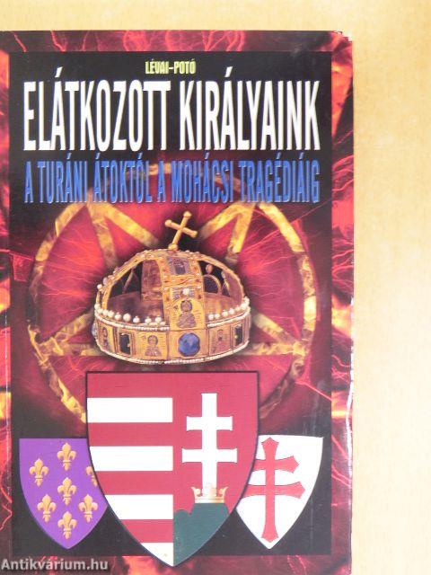 Elátkozott királyaink