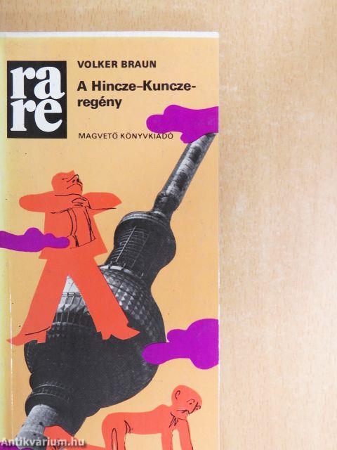 A Hincze-Kuncze-regény