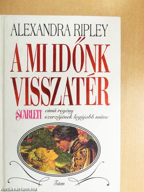 A mi időnk visszatér