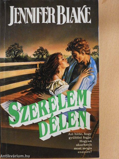 Szerelem Délen