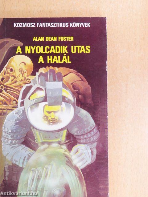 A nyolcadik utas a halál