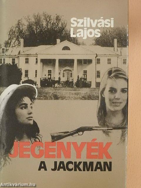 Jegenyék - A jackman