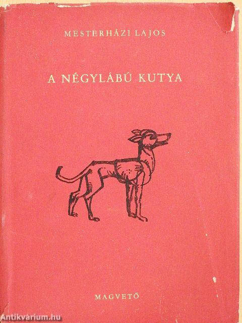A négylábú kutya