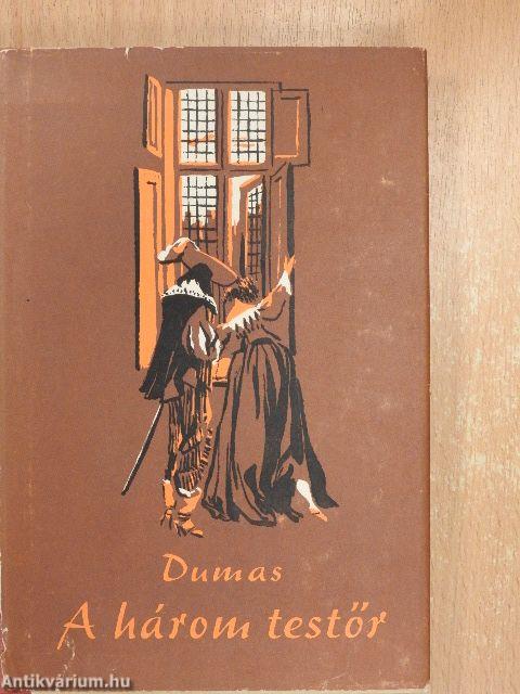 A három testőr I-II.