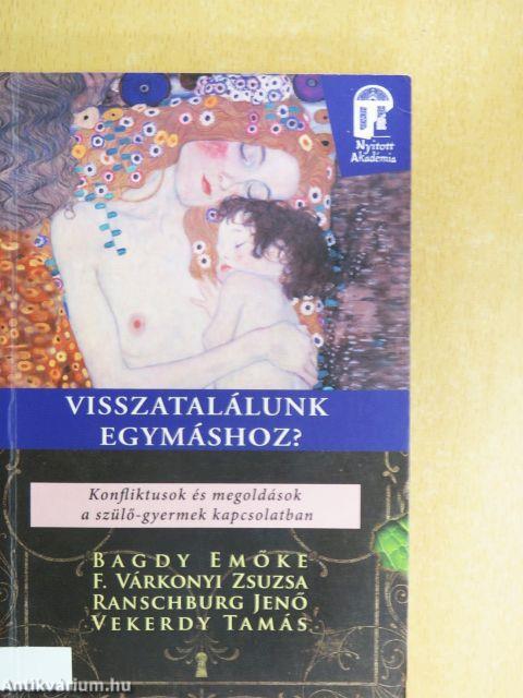 Visszatalálunk egymáshoz?