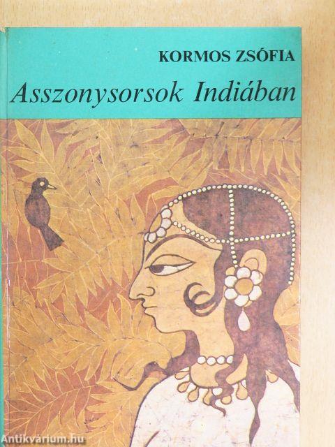 Asszonysorsok Indiában