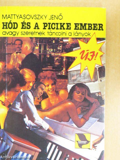 Hód és a picike ember