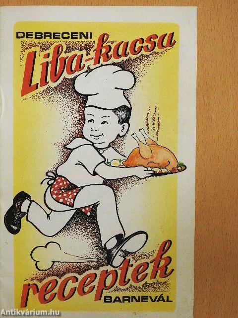 Liba-kacsa receptek