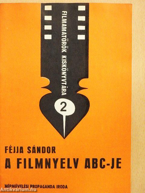 A filmnyelv ABC-je