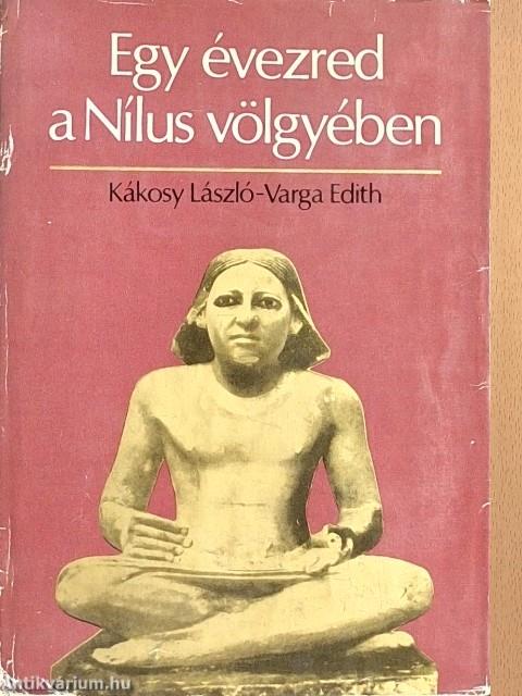 Egy évezred a Nílus völgyében
