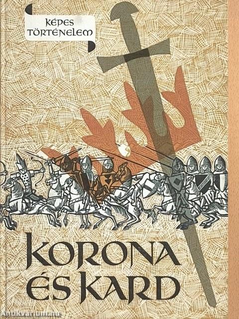 Korona és kard
