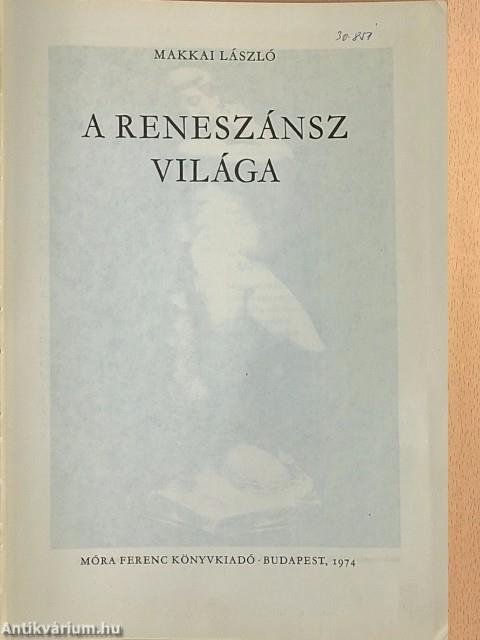 A reneszánsz világa