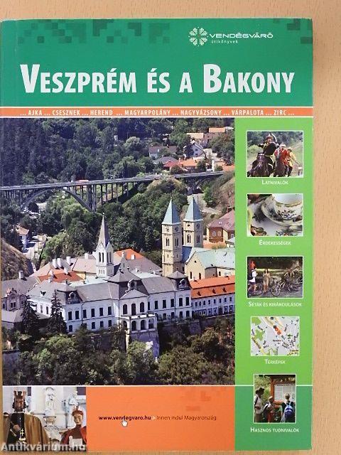 Veszprém és a Bakony