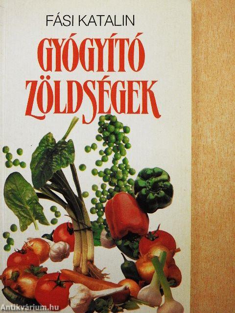 Gyógyító zöldségek
