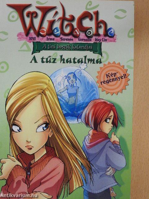 A tűz hatalma