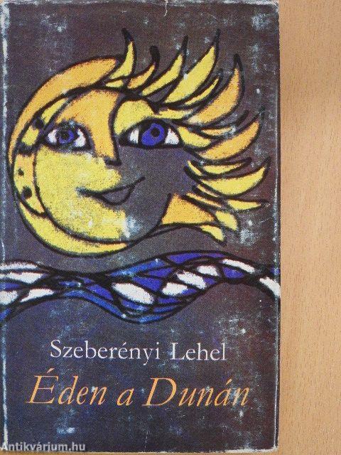 Éden a Dunán