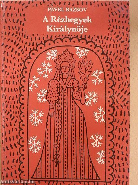 A Rézhegyek Királynője