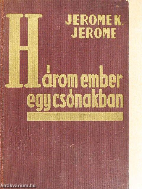 Három ember egy csónakban