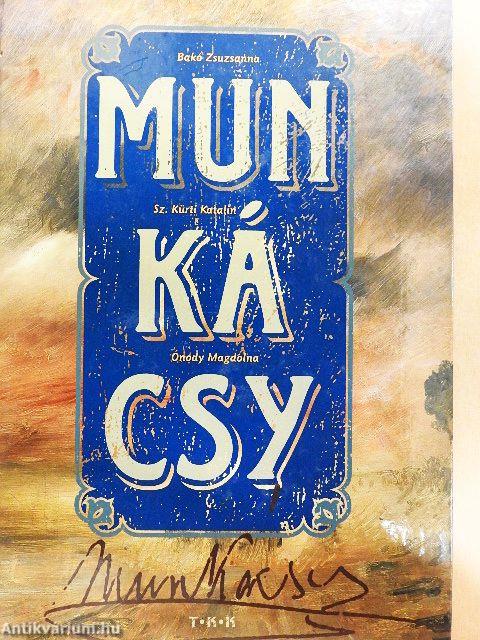 Munkácsy élete