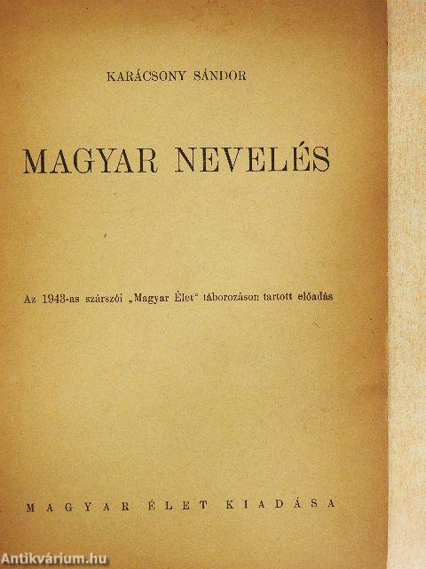 Magyar nevelés