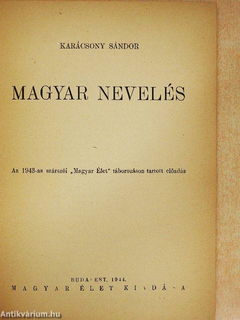 Magyar nevelés