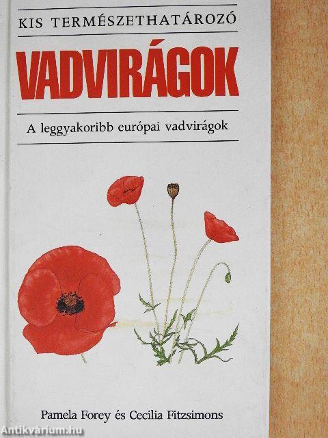 Vadvirágok