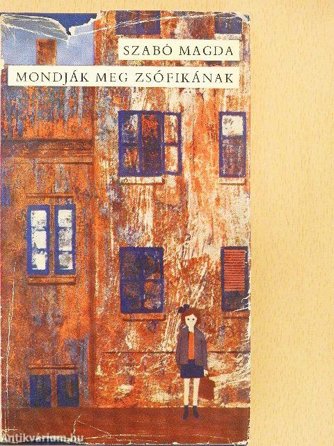 Mondják meg Zsófikának
