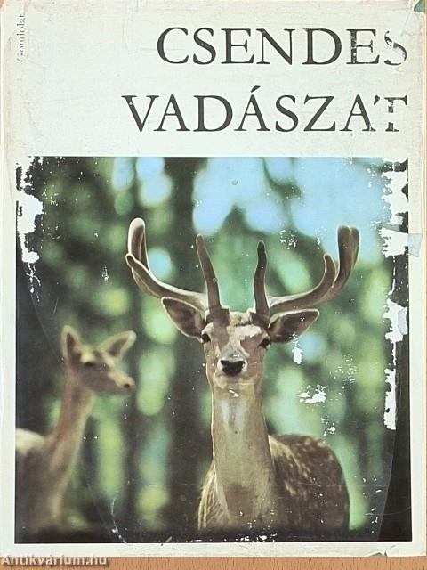 Csendes vadászat