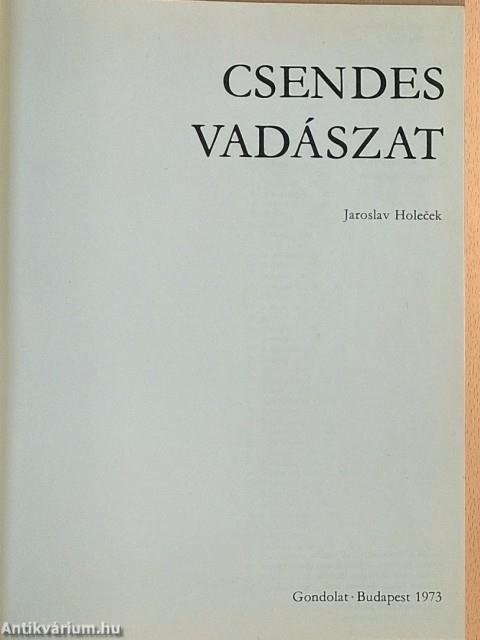 Csendes vadászat
