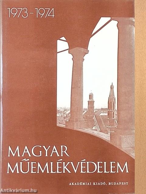 Magyar műemlékvédelem 1973-1974