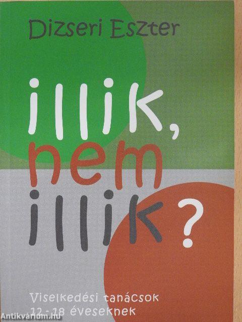 Illik, nem illik?