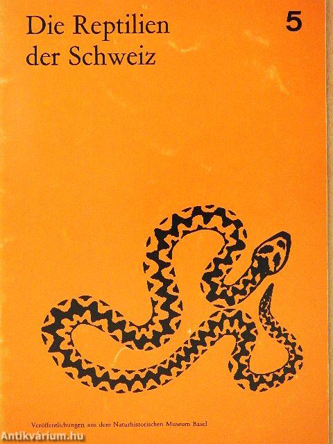 Die Reptilien der Schweiz